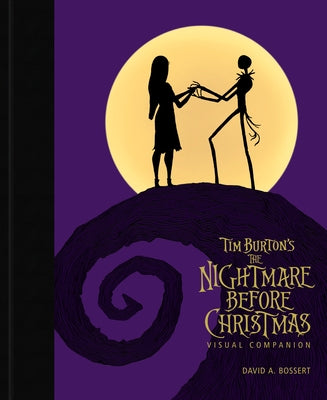 Tim Burton's the Nightmare Before Christmas Visual Companion (Commemorating 30 Y Ears) by Bossert, David A.