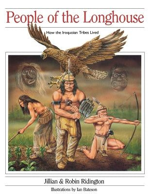 People of the Longhouse by Ridington, Robin