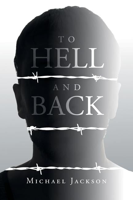 To Hell and Back by Jackson, Michael
