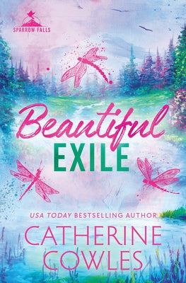 Beautiful Exile (Standard Edition) by Cowles, Catherine