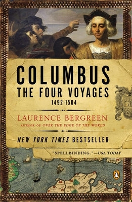Columbus: The Four Voyages, 1492-1504 by Bergreen, Laurence