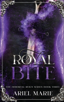 Royal Bite by Marie, Ariel