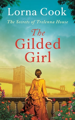 The Gilded Girl by Cook, Lorna