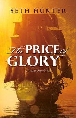Price of Glory by Hunter, Seth