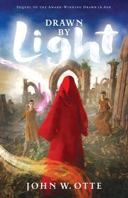 Drawn by Light by Otte, John W.