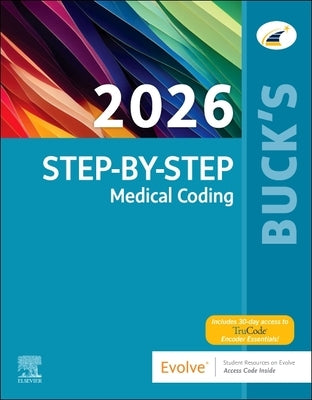Buck's Step-By-Step Medical Coding, 2026 Edition by Elsevier