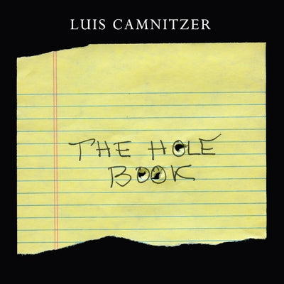 Luis Camnitzer: The Hole Book by Camnitzer, Luis