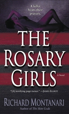 The Rosary Girls by Montanari, Richard
