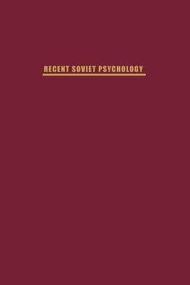 Recent Soviet Psychology by O'Connor, N.