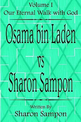 Osama bin Laden vs Sharon Sampon by Sampon, Sharon