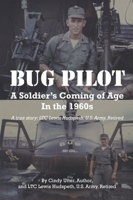 Bug Pilot by Cindy Utter Author
