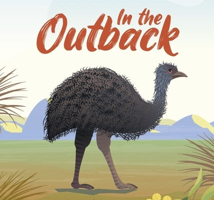 In the Outback by New Holland Publishers