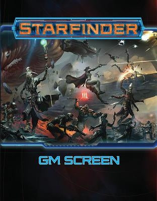 Starfinder Roleplaying Game: Starfinder GM Screen by Paizo Publishing