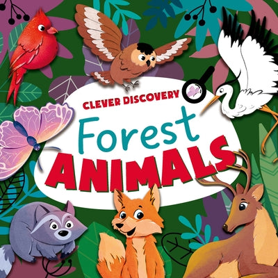 Forest Animals by Clever Publishing