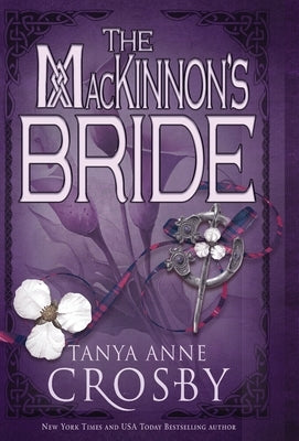 The MacKinnon's Bride by Crosby, Tanya Anne