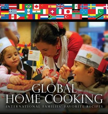Global Home Cooking by Freund, Nancy