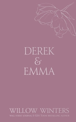 Derek & Emma: Burned Promises by Winters, Willow
