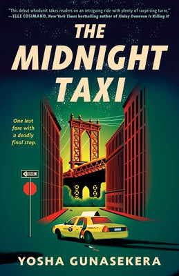 The Midnight Taxi by Gunasekera, Yosha