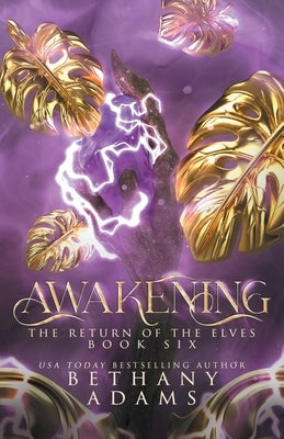 Awakening by Adams, Bethany