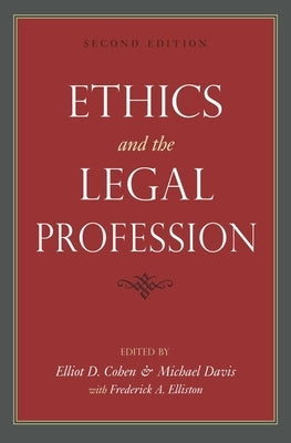 Ethics and the Legal Profession by Cohen, Elliot D.