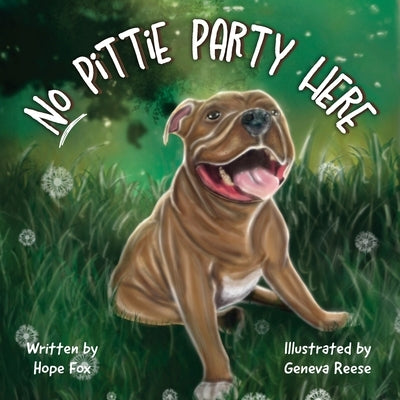 No Pittie Party Here by Fox, Hope