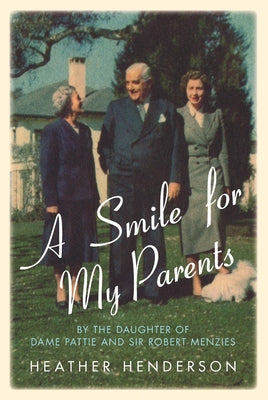 Smile for My Parents by Henderson, Heather