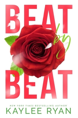 Beat by Beat - Special Edition by Ryan, Kaylee