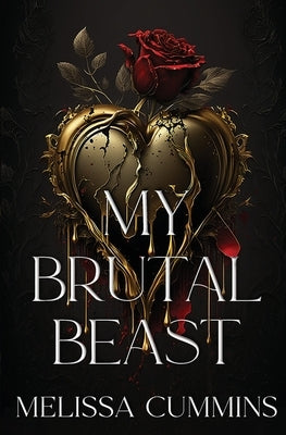 My Brutal Beast by Cummins, Melissa