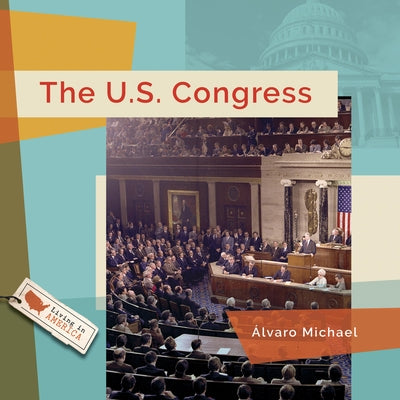 The U.S. Congress by Michael, Ãlvaro