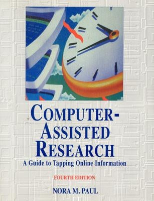 Computer-Assisted Research by Paul, Nora