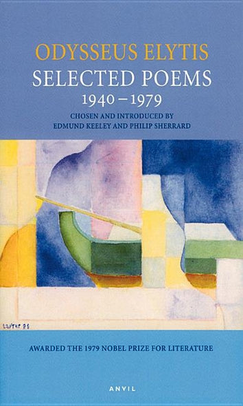 Odysseus Elytis: Selected Poems 1940-1979 by Keeley, Edmund
