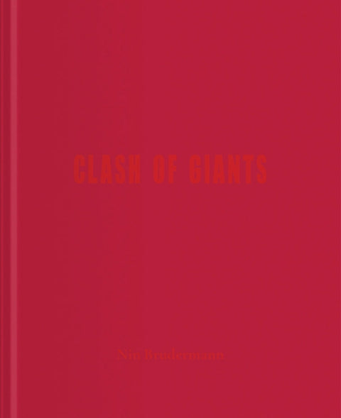 Nin Brudermann: Clash of Giants by Brudermann, Nin