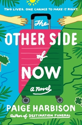 The Other Side of Now by Harbison, Paige