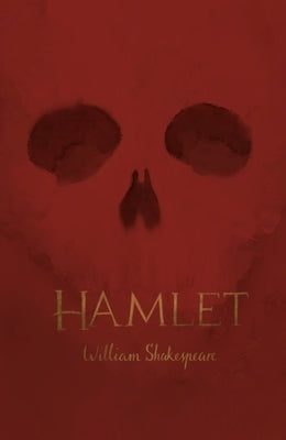 Hamlet (Collector's Editions) by Shakespeare, William