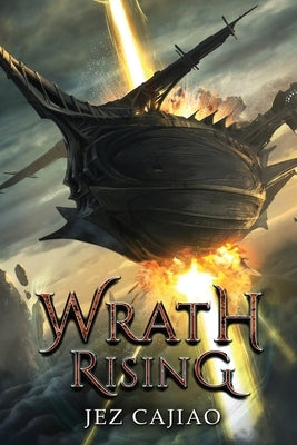 Wrath Rising by Cajiao, Jez
