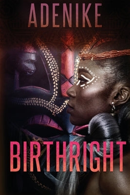 Birthright by Lucas, Adenike