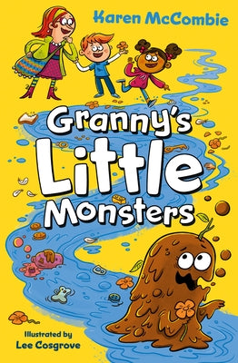 Granny's Little Monsters by McCombie, Karen