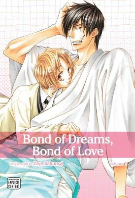 Bond of Dreams, Bond of Love, Vol. 1 by Sakuragi, Yaya