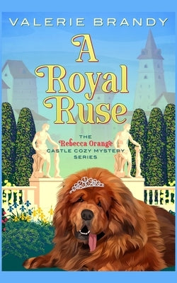 A Royal Ruse by Brandy, Valerie