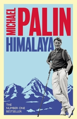 Himalaya by Palin, Michael