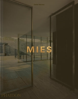 Mies by Mertins, Detlef