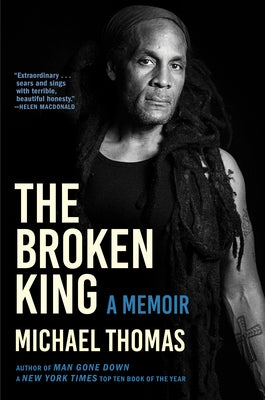 The Broken King by Thomas, Michael