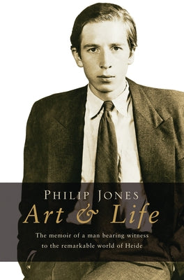 Art & Life by Jones, Philip