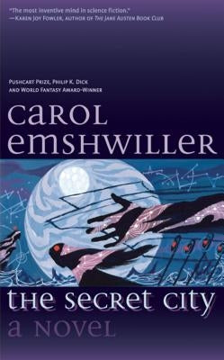 The Secret City by Emshwiller, Carol
