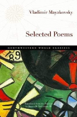 Selected Poems by Mayakovsky, Vladimir