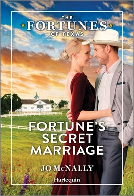 Fortune's Secret Marriage by McNally, Jo