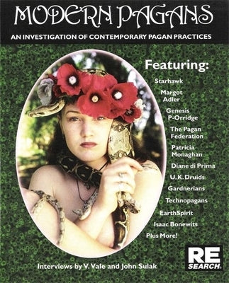 Modern Pagans: An Investigation of Contemporary Pagan Practices by Vale, V.