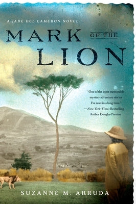 Mark of the Lion: A Jade del Cameron Mystery by Arruda, Suzanne