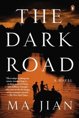 The Dark Road by Jian, Ma