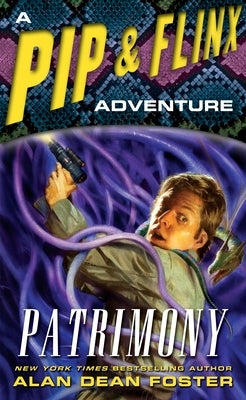 Patrimony by Foster, Alan Dean